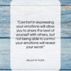Bryant H. McGill quote: “Comfort in expressing your emotions will allow…”- at QuotesQuotesQuotes.com