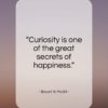 Bryant H. McGill quote: “Curiosity is one of the great secrets…”- at QuotesQuotesQuotes.com