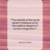 Bryant H. McGill quote: “The realities of the world seldom measure…”- at QuotesQuotesQuotes.com
