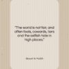 Bryant H. McGill quote: “The world is not fair, and often…”- at QuotesQuotesQuotes.com