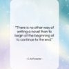 C. S. Forester quote: “There is no other way of writing…”- at QuotesQuotesQuotes.com