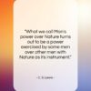 C. S. Lewis quote: “What we call Man’s power over Nature…”- at QuotesQuotesQuotes.com