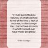 Calvin Coolidge quote: “If I had permitted my failures, or…”- at QuotesQuotesQuotes.com