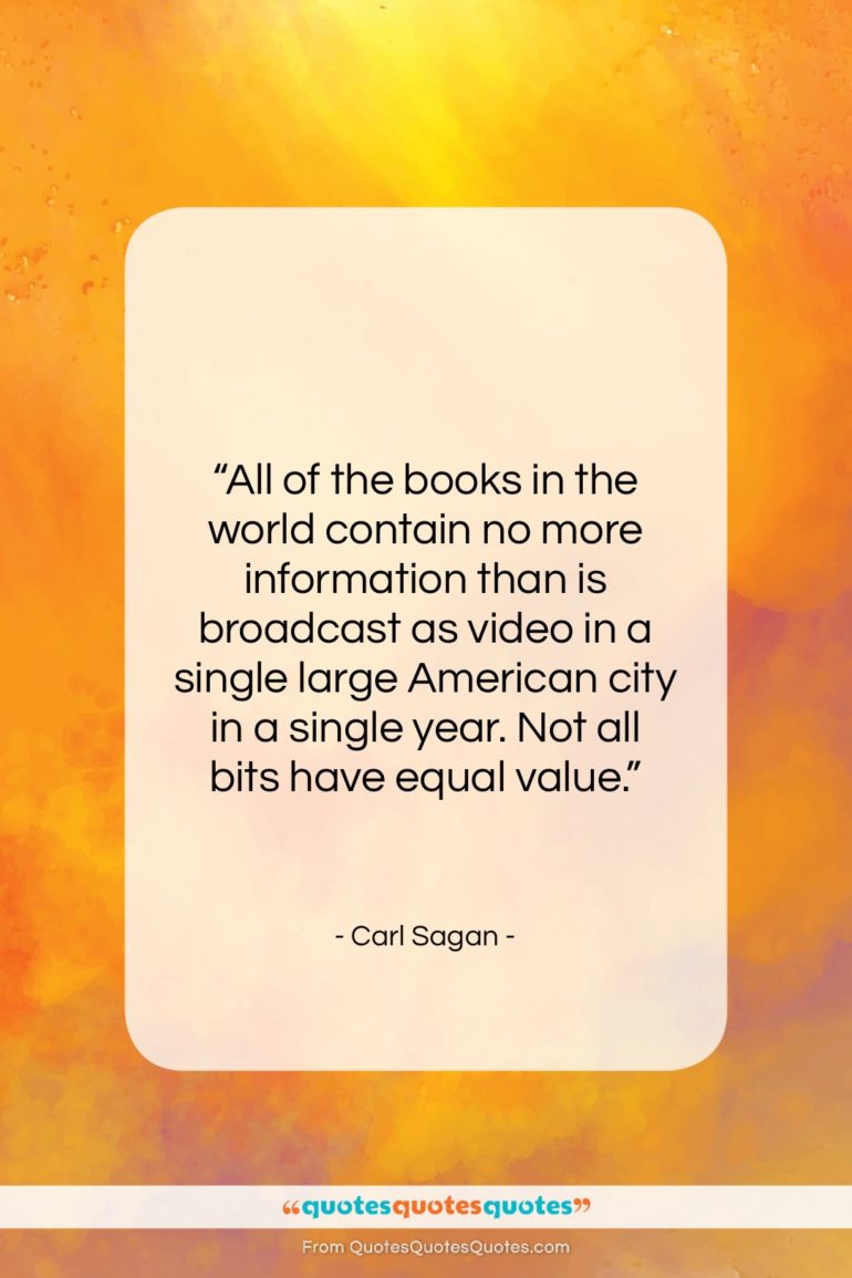 Carl Sagan quote: “All of the books in the world…”- at QuotesQuotesQuotes.com