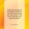 Carl Sandburg quote: “Every blunder behind us is giving a…”- at QuotesQuotesQuotes.com