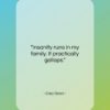 Cary Grant quote: “Insanity runs in my family. It practically…”- at QuotesQuotesQuotes.com