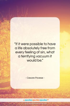 Cesare Pavese quote: “If it were possible to have a…”- at QuotesQuotesQuotes.com