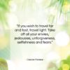 Cesare Pavese quote: “If you wish to travel far and…”- at QuotesQuotesQuotes.com