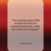 Cesare Pavese quote: “The closing years of life are like…”- at QuotesQuotesQuotes.com