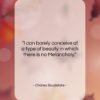 Charles Baudelaire quote: “I can barely conceive of a type…”- at QuotesQuotesQuotes.com