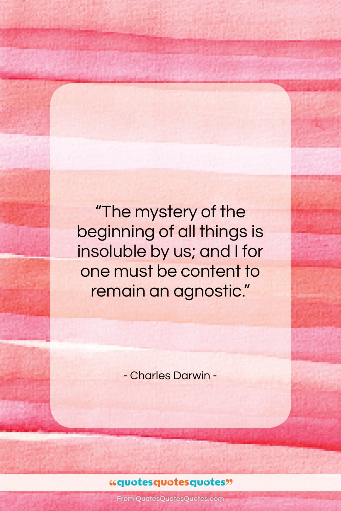 Charles Darwin quote: “The mystery of the beginning of all…”- at QuotesQuotesQuotes.com
