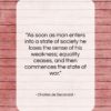 Charles de Secondat quote: “As soon as man enters into a…”- at QuotesQuotesQuotes.com