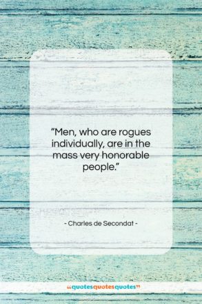 Charles de Secondat quote: “Men, who are rogues individually, are in…”- at QuotesQuotesQuotes.com