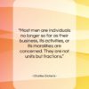 Charles Dickens quote: “Most men are individuals no longer so…”- at QuotesQuotesQuotes.com
