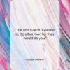 Charles Dickens quote: “The first rule of business is: Do…”- at QuotesQuotesQuotes.com