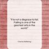 Charles Kettering quote: “It is not a disgrace to fail….”- at QuotesQuotesQuotes.com