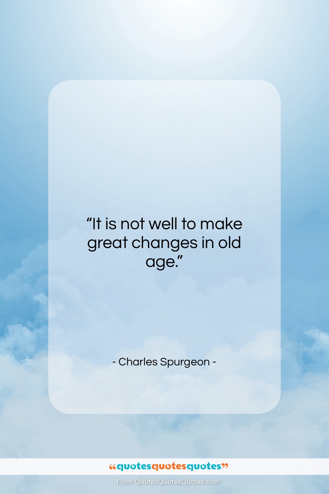 Charles Spurgeon quote: “It is not well to make great…”- at QuotesQuotesQuotes.com