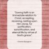 Charles Spurgeon quote: “Saving faith is an immediate relation to…”- at QuotesQuotesQuotes.com