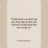 Charles Spurgeon quote: “Trials teach us what we are; they…”- at QuotesQuotesQuotes.com