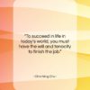Chin-Ning Chu quote: “To succeed in life in today’s world,…”- at QuotesQuotesQuotes.com