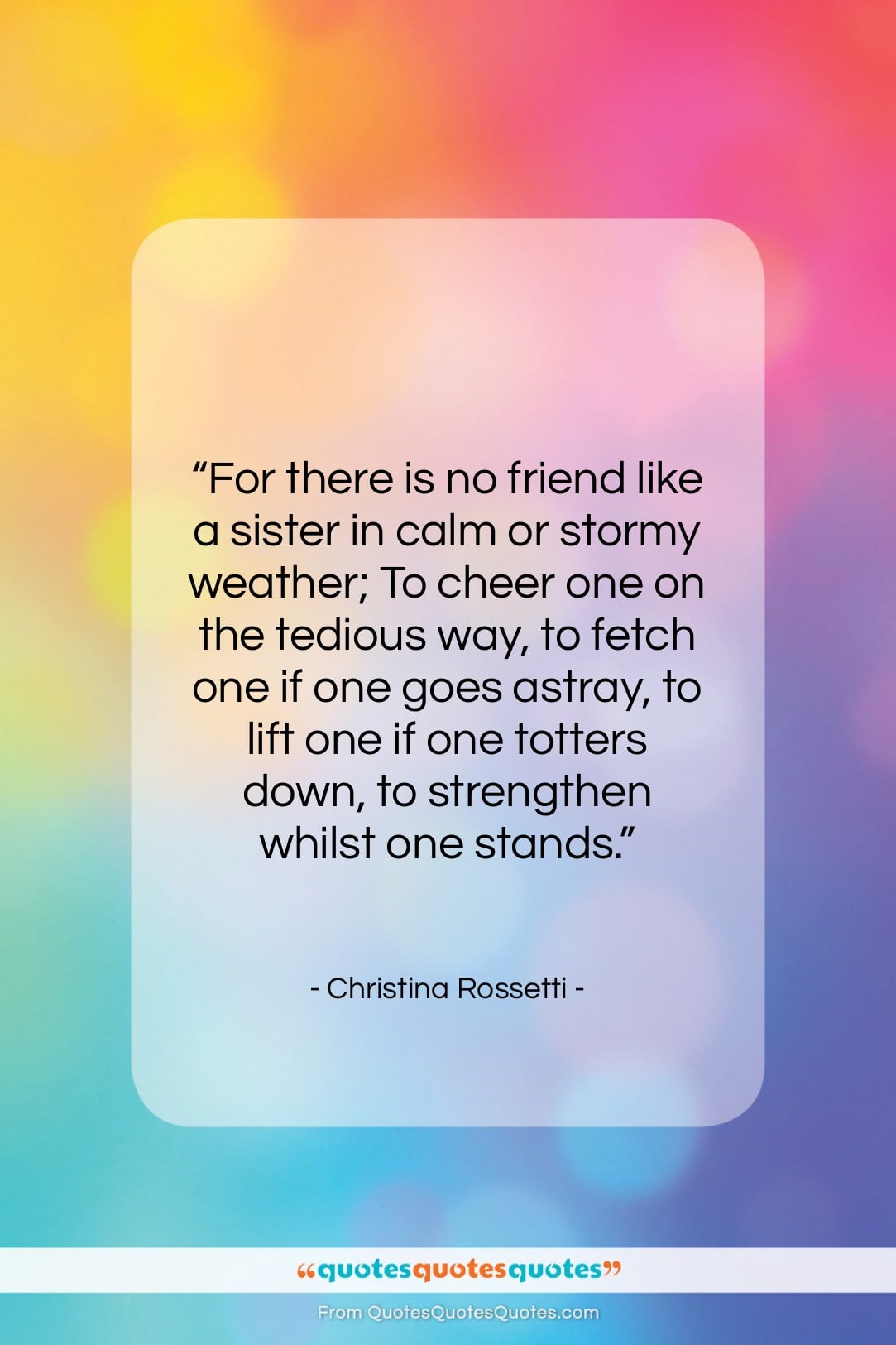 Christina Rossetti quote: “For there is no friend like a…”- at QuotesQuotesQuotes.com