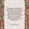 Christina Rossetti quote: “She gave up beauty in her tender…”- at QuotesQuotesQuotes.com