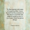 Clarence Clemons quote: “In the mental calmness of a spiritual…”- at QuotesQuotesQuotes.com