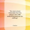 Claudius quote: “No one is more miserable than the…”- at QuotesQuotesQuotes.com