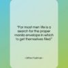 Clifton Fadiman quote: “For most men life is a search…”- at QuotesQuotesQuotes.com