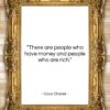 Coco Chanel quote: “There are people who have money and…”- at QuotesQuotesQuotes.com