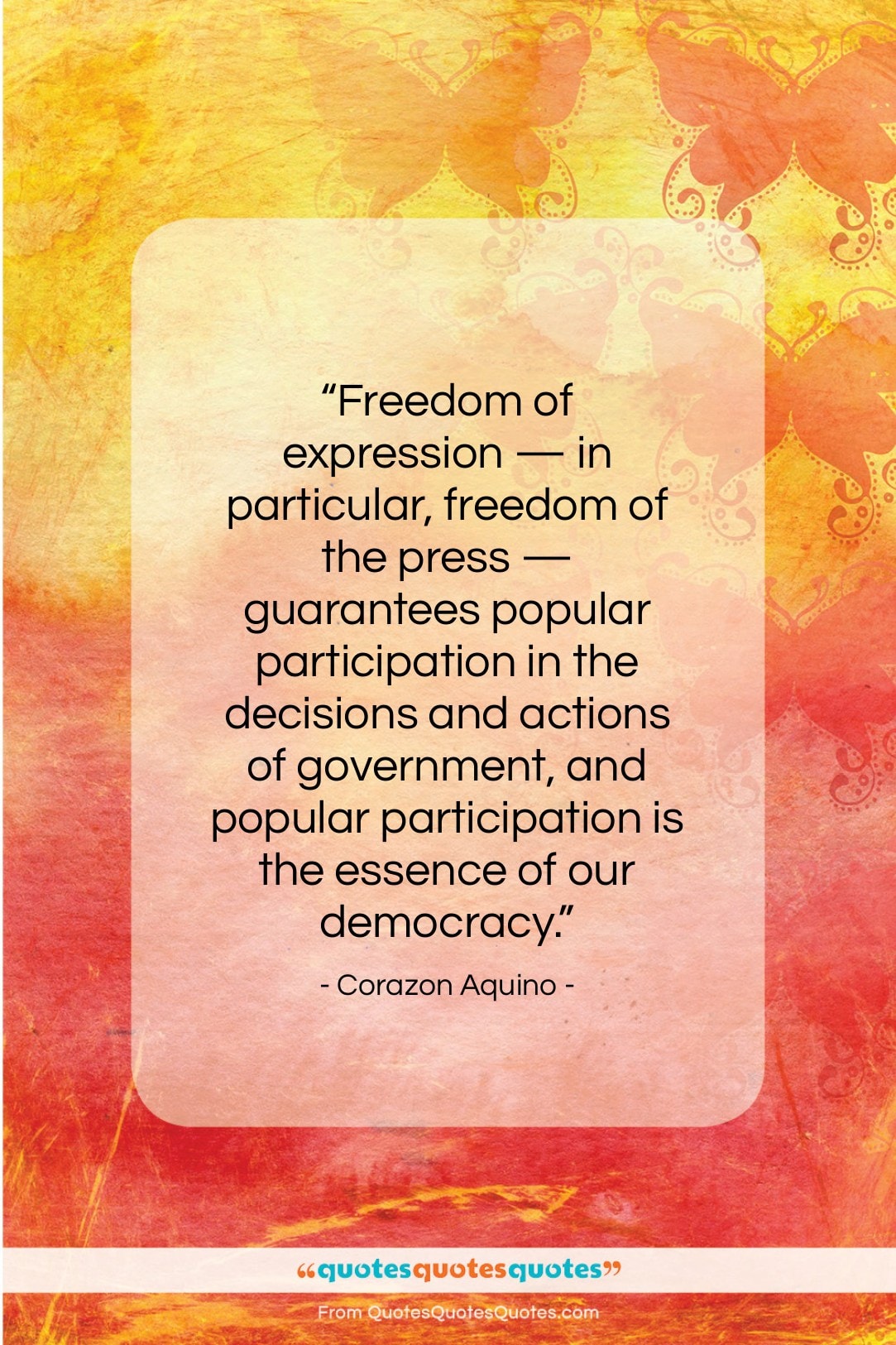 Corazon Aquino quote: “Freedom of expression — in particular, freedom…”- at QuotesQuotesQuotes.com