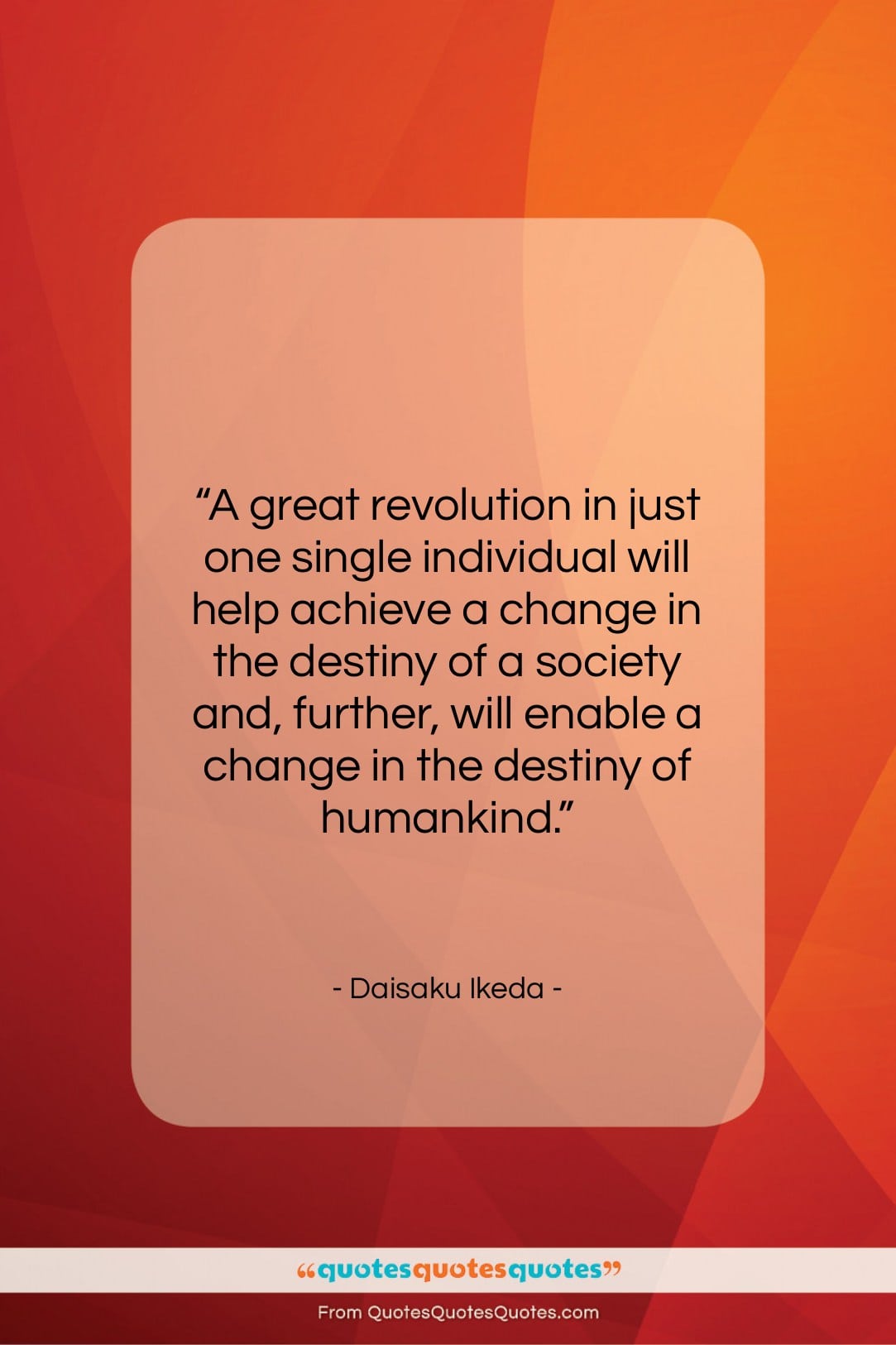 Daisaku Ikeda quote: “A great revolution in just one single…”- at QuotesQuotesQuotes.com
