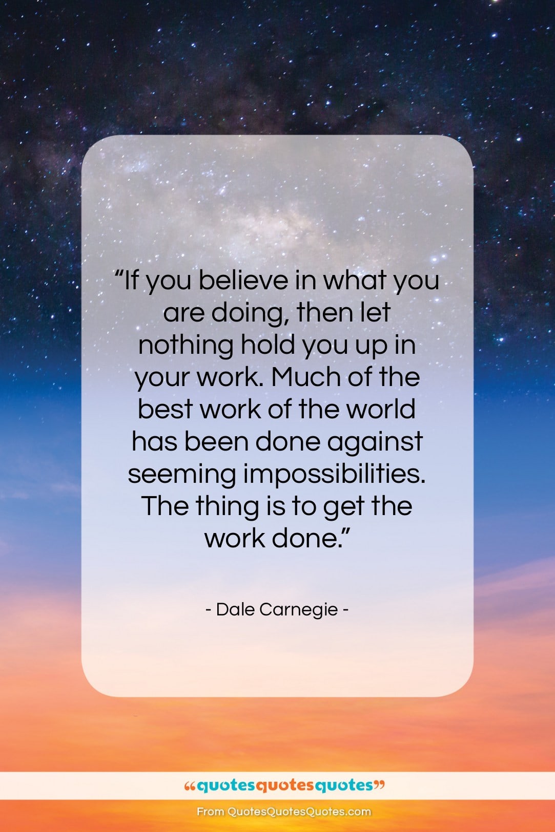Dale Carnegie quote: “If you believe in what you are…”- at QuotesQuotesQuotes.com