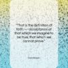 Dan Brown quote: “That is the definition of faith —…”- at QuotesQuotesQuotes.com