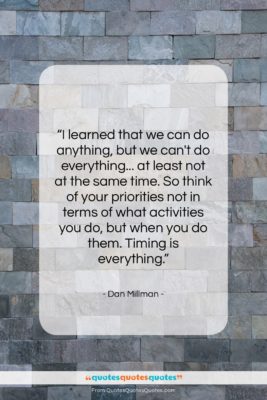 Dan Millman quote: “I learned that we can do anything,…”- at QuotesQuotesQuotes.com