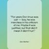 Dan Rather quote: “For years Don Imus was just —…”- at QuotesQuotesQuotes.com
