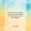 Dan Rather quote: “Once the herd starts moving in one…”- at QuotesQuotesQuotes.com
