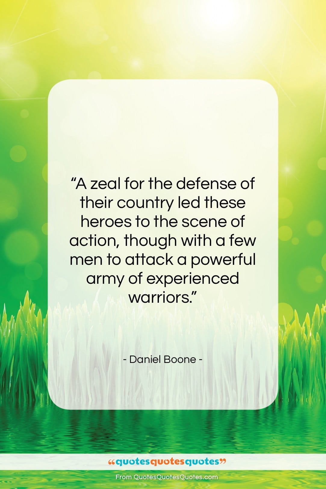 Daniel Boone quote: “A zeal for the defense of their…”- at QuotesQuotesQuotes.com