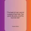 Daniel Defoe quote: “The best of men cannot suspend their…”- at QuotesQuotesQuotes.com