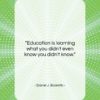 Daniel J. Boorstin quote: “Education is learning what you didn’t even…”- at QuotesQuotesQuotes.com