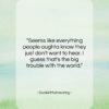 Daniel Mainwaring quote: “Seems like everything people oughta know they…”- at QuotesQuotesQuotes.com