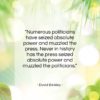 David Brinkley quote: “Numerous politicians have seized absolute power and…”- at QuotesQuotesQuotes.com