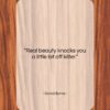 David Byrne quote: “Real beauty knocks you a little bit…”- at QuotesQuotesQuotes.com