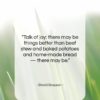 David Grayson quote: “Talk of joy: there may be things…”- at QuotesQuotesQuotes.com