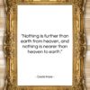 David Hare quote: “Nothing is further than earth from heaven,…”- at QuotesQuotesQuotes.com