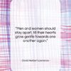 David Herbert Lawrence quote: “Men and women should stay apart, till…”- at QuotesQuotesQuotes.com