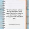 David Herbert Lawrence quote: “One must learn to love, and go…”- at QuotesQuotesQuotes.com