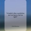 David Hockney quote: “A belief is like a guillotine, just…”- at QuotesQuotesQuotes.com