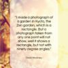 David Hockney quote: “I made a photograph of a garden…”- at QuotesQuotesQuotes.com