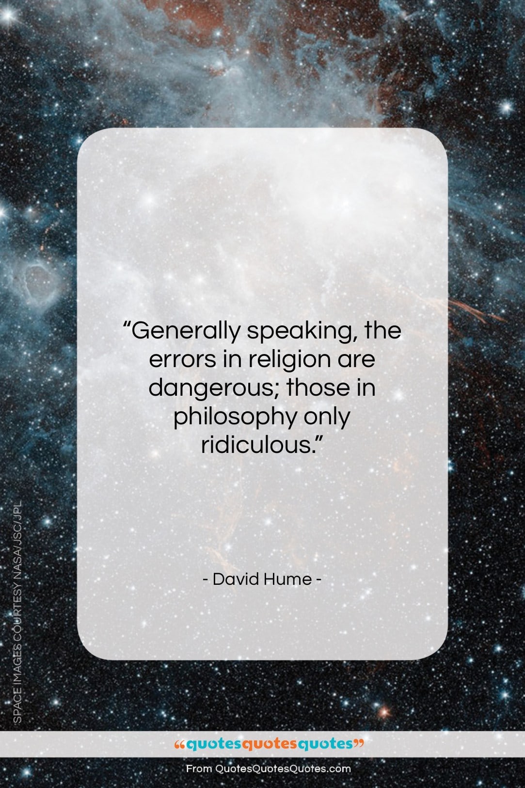 David Hume quote: “Generally speaking, the errors in religion are…”- at QuotesQuotesQuotes.com